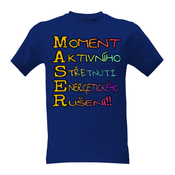 Tričko s potiskem MASER slovo